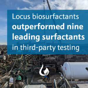 Locus biosurfactants outperformed nine leading surfactants in third-party testing for Utica shale completion program